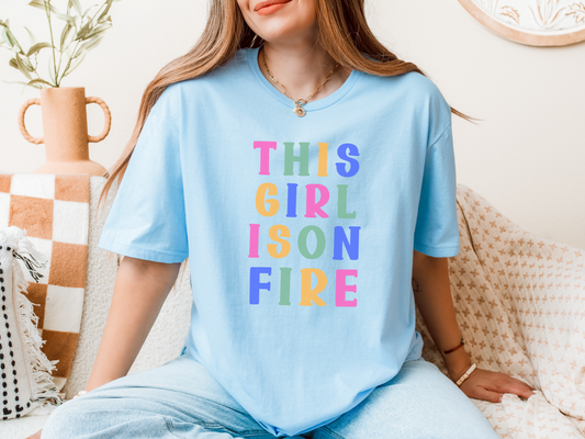 Girl on Fire T-Shirt