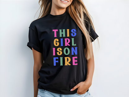 Girl on Fire T-Shirt