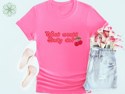 What Would Dolly Do?  Softstyle T-Shirt